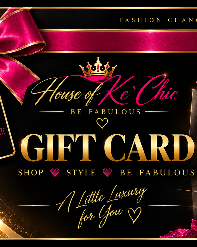 House of Ke`Chic Gift Card